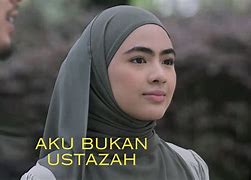 Ost Aku Bukan Ustazah Lirik